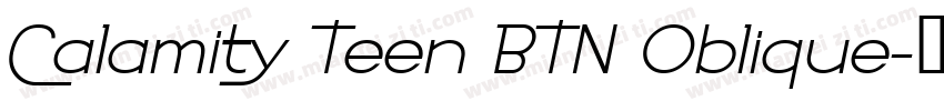 Calamity Teen BTN Oblique字体转换